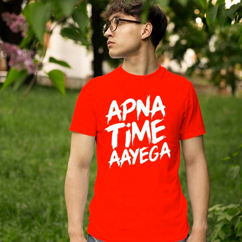 Apna Time Aayega Printed Tshirt For Mens